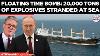 Floating Bomb Russian Cargo Ship With 20k Explosives Sparks Panic In Uk Waters Times Now World