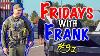 Fridays With Frank 91 Super Cool Dude