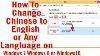 How To Change Windows Language Chinese To English